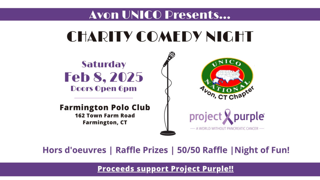 Decorative Banner summarizing article below. Avon UNico Presents Charity Comedy Night. Saturday Feb 8, 2025. Doors Open 6 pm. Farmington Polo Club, 162 Town Farm Road Torrington, CT